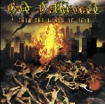 God Dethroned - Into the Lungs of Hell