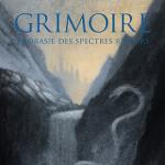 Grimoire - L'Aorasie Des Spectres Rveurs