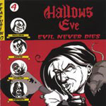 Hallows Eve - Evil Never Dies