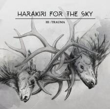 Harakiri For The Sky - III: Trauma