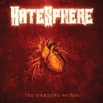 Hatesphere - The Sickness Within