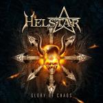 Helstar - Glory Of Chaos