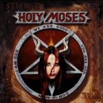 Holy Moses - Strength Power Will Passion