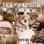 Houwitser - Death... But Not Buried (re-release)
