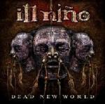 Ill Nio - Dead New World