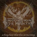 Incursion Dementa - A Long Lane That Has No Turning