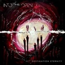 Into The Open - Destination Eternity