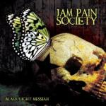 Jam Pain Society - Black Light Messiah