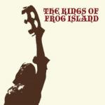 The Kings Of Frog Island - III