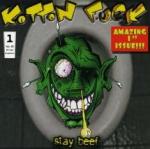 Kotton F.U.C.K. - Stay Beef