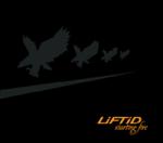 Liftid - Starting Fire