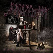 Madame Mayhem - Now You Know
