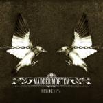 Madder Mortem - Desiderata