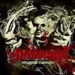 Mannhai - Hellroad Caravan