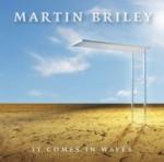 Martin Briley - It Comes In Waves