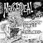 Massappeal - Nobody Likes A Thinker (re-release)