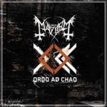 Mayhem - Ordo Ad Chao