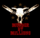Murder By Millions - Murder By Millions (2004)