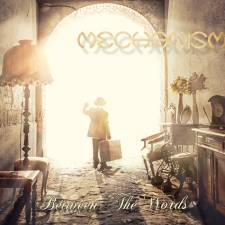 Mechanism - Between The Words