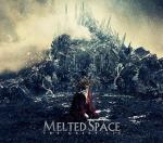 Melted Space - The Great Lie