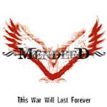 Mendeed - This War Will  Last Forever