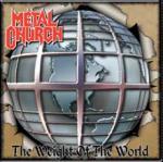 Metal Church - The Weight of the World