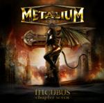 Metalium - Incubus - Chapter Seven