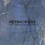 Methadrone - Retrogression