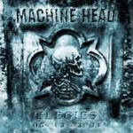 Machine Head - Elegies (dvd)