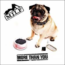 M.I.L.F. - More Than You