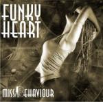 MissBehaviour - Funky Heart