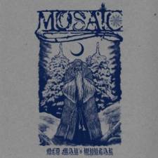 Mosaic - Old Man's Wyntar