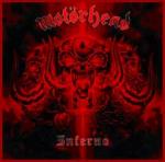 Motörhead - Inferno 30th Anniversary Edition