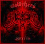 Motrhead - Inferno 30th Anniversary Edition