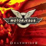 Motorjesus - Deathrider