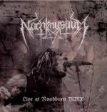 Nachtmystium - Live At Roadburn MMX