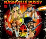 Nashville Pussy - From Hell To Texas