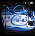 Native Instinct - First Born