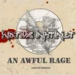 Native Instinct - An Awful Rage