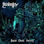 Necrowretch - Putrid Death Sorcery