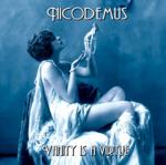 Nicodemus - Vanity Is A Virtue