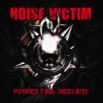 Noise Victim - Power Fail Restart