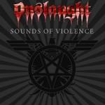 Onslaught - Sounds Of Violence