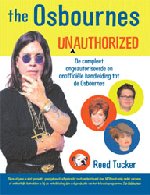 Reed Tucker - The Osbournes Unauthorized