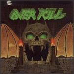 Overkill - The Years of Decay