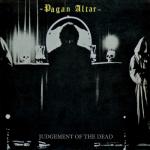 Pagan Altar - Judgement Of The Dead (re-release)