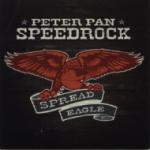 Peter Pan Speedrock - Spread Eagle