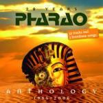 Pharao - Anthology 1986 - 2006