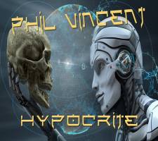 Phil Vincent - Hypocrite