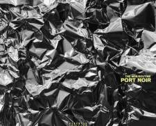 Port Noir - The New Routine